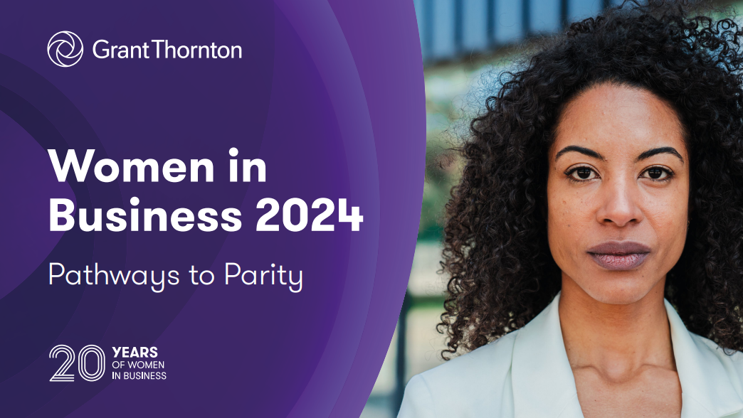 Reporte de Grant Thornton sobre la mujer en los negocio del 2024